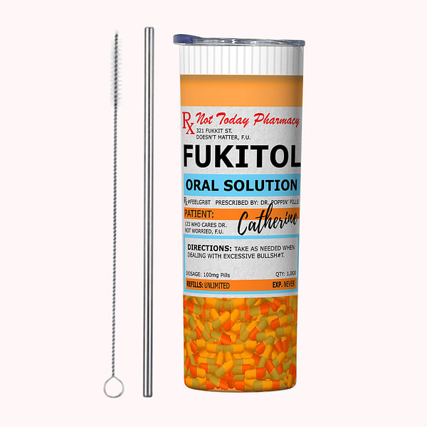 Personalized Fukitol Prescription Funny 20oz Skinny Tumbler Medicine Pill Design Travel Cup Graduation Christmas Gift for Medical Student Nurse Doctor