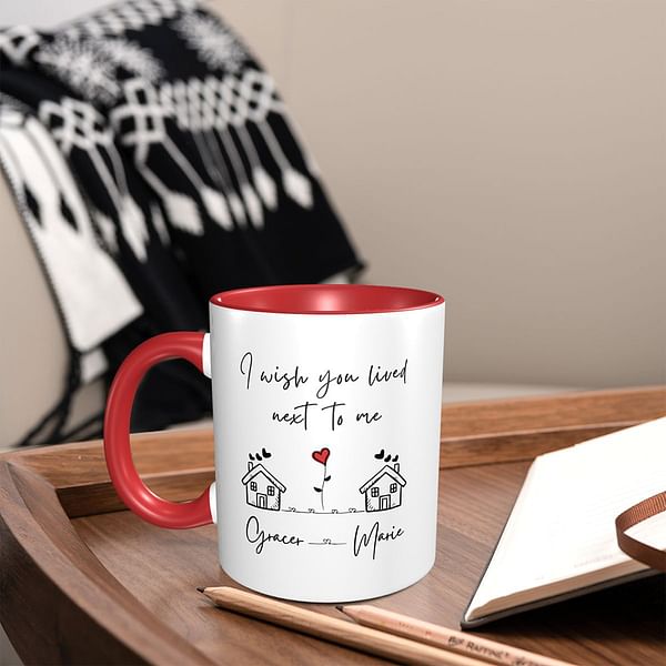 Personalized I Wish You Lived Next To Me Long Distance Mug with Name Gift for Friend Lover Neighbor Valentine's Day Housewarming Christmas